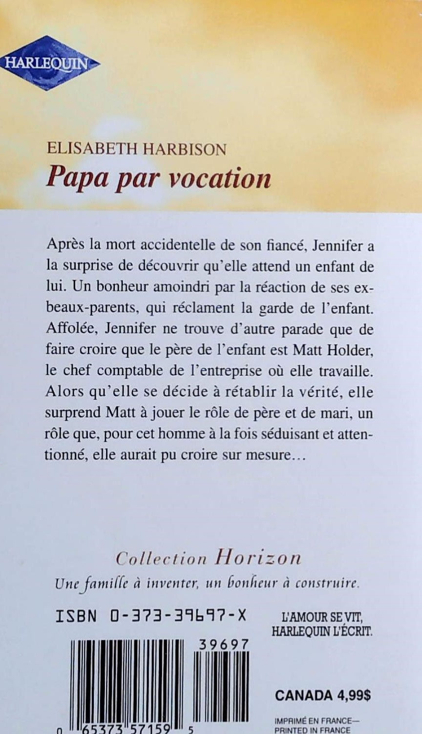 Horizon (Harlequin) # 697 : Papa par vocation (Elizabeth Harbison)