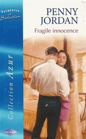 Azur (Harlequin) # 1094 : Fragile innocence - Penny Jordan