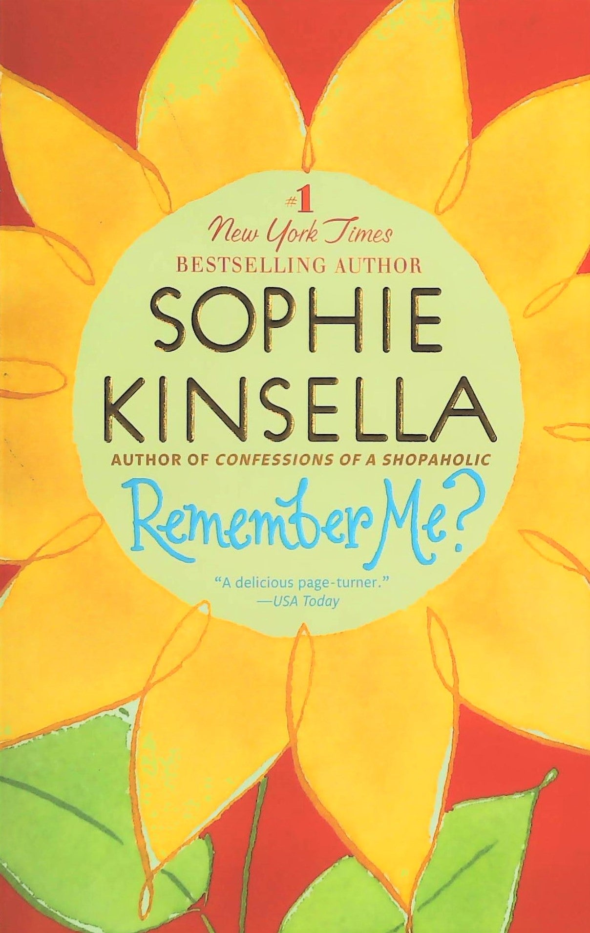 Livre ISBN 0385338732 Remember Me? (Sophie Kinsella)