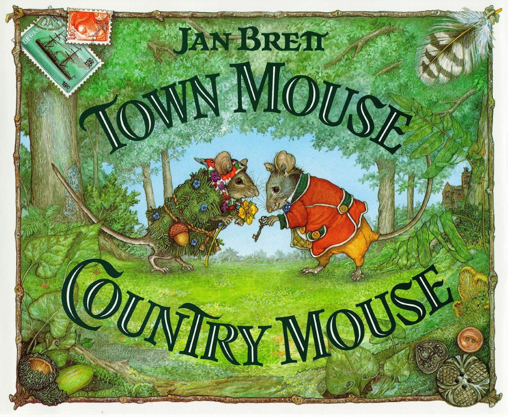 Town Mouse, Country Mouse - Jan Brett