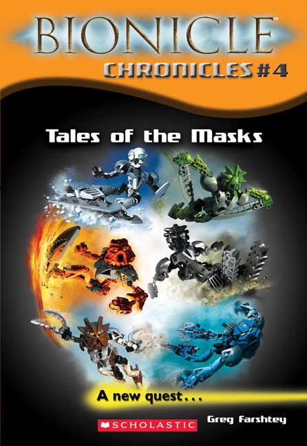 Livre ISBN 043960706X Bionicle Chronicles # 4 : Tales Of The Masks (Greg Farshtey)