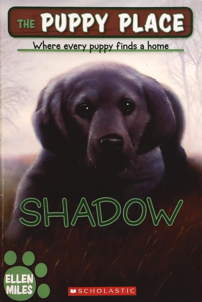 The Puppy Place # 3 : Shadow - Ellen Miles