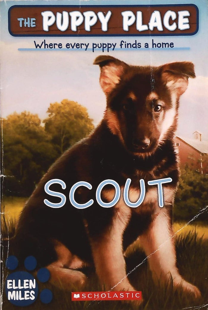 The Puppy Place # 7 : Scout - Ellen Miles