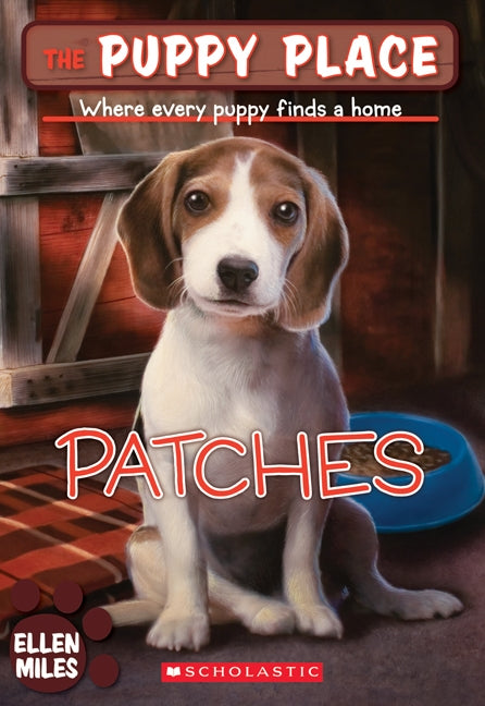 The Puppy Place # 8 : Patches - Ellen Miles
