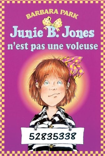 Junie B. Jones n'est pas une voleuse - Barbara Park
