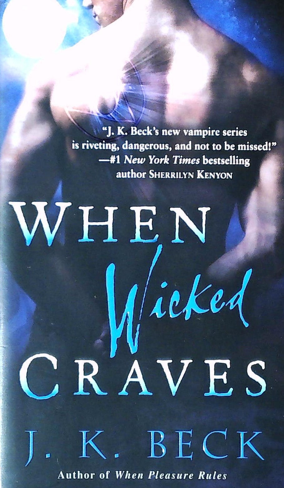 Livre ISBN 0440245796 When Wicked Craves (J. K. Beck)