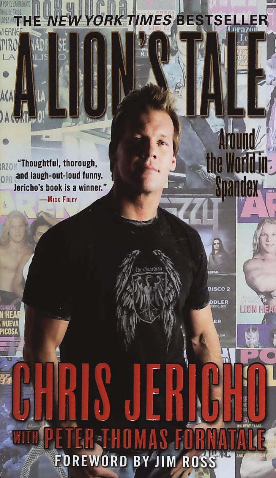 Livre ISBN 044669861X A Lion's Tale: Around the World in Spandex (Chris Jericho)