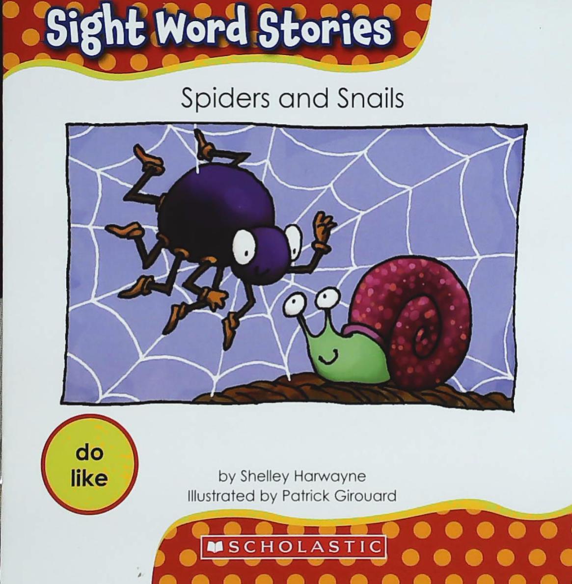 Livre ISBN 0545166322 Sight Word Stories : Spiders and Snails (Shelley Harwayne)