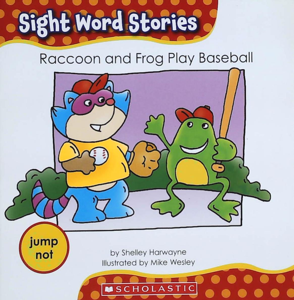 Livre ISBN 0545167671 Sight Word Stories : Racoon and Frog Play Baseball (Shelley Harwayne)