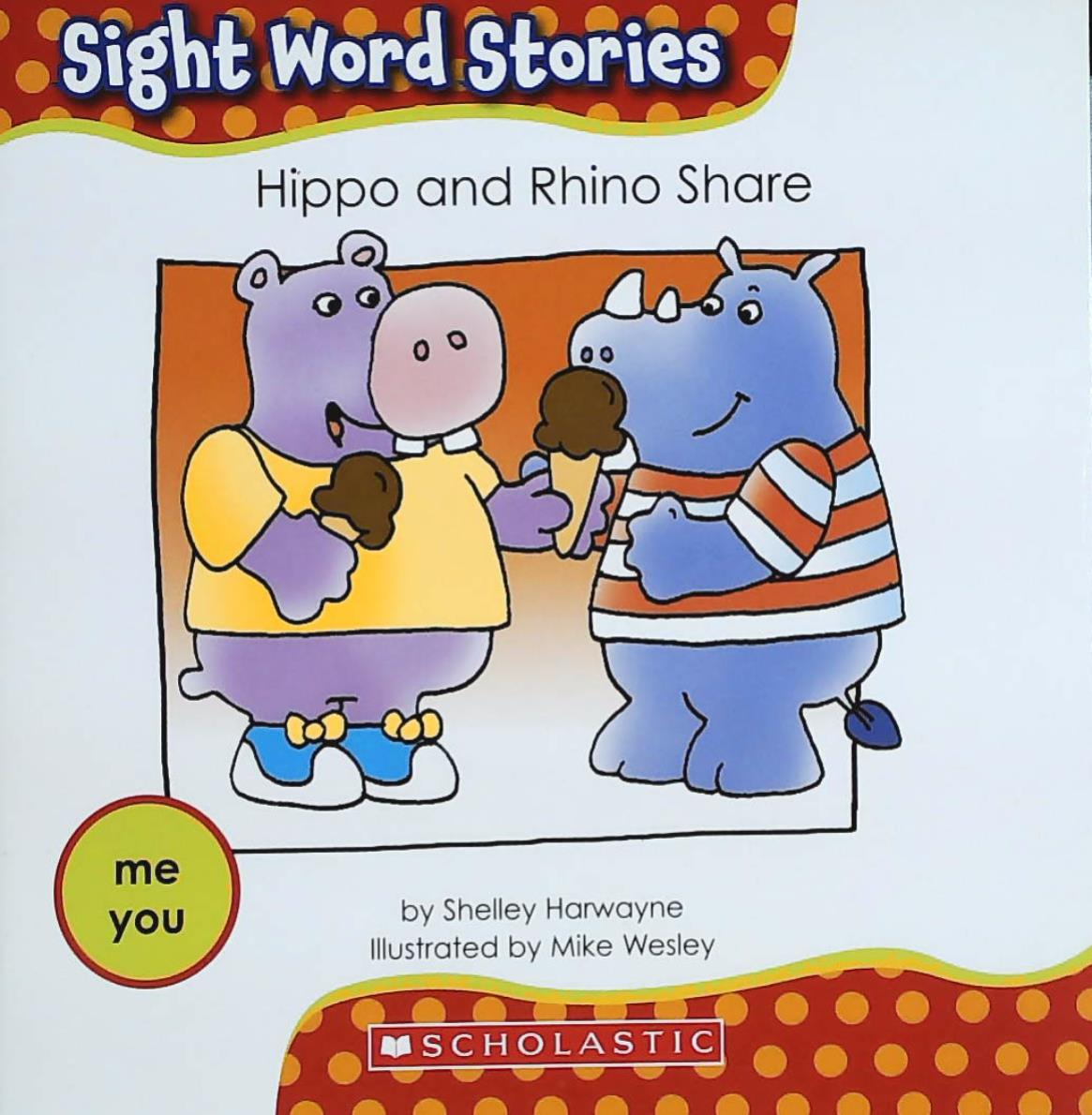 Livre ISBN 0545167701 Sight Word Stories : Hippo and Rhino Share (Shelley Harwayne)