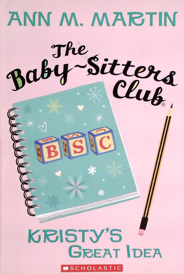Livre ISBN 0545174759 The Baby-Sitters Club # 1 : The Kristy's Great Idea (Ann M.Martin)