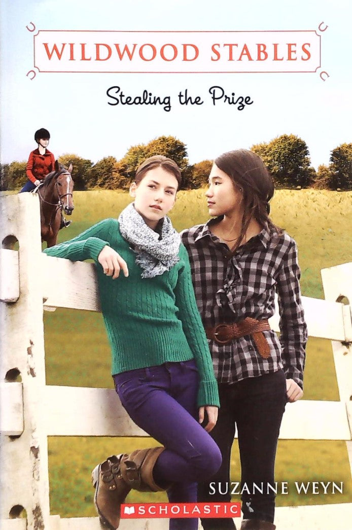 Livre ISBN 0545230918 Wildwood Stables # 5 : Stealing the Prize (Suzanne Weyn)