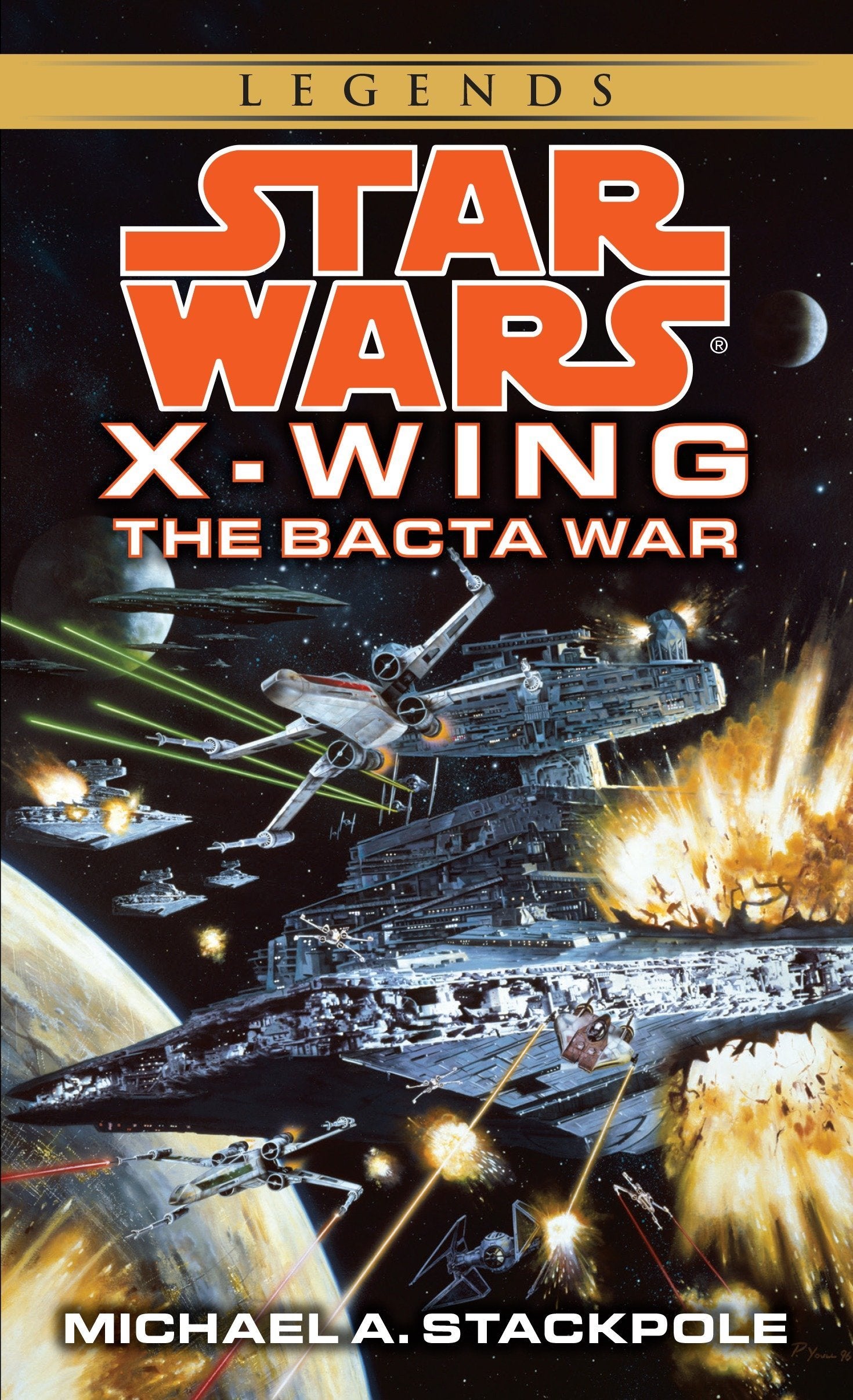 Livre ISBN 0553568043 Star Wars Legends : X-Wing # 4 : The Bacta War (Michael A. Stackpole)