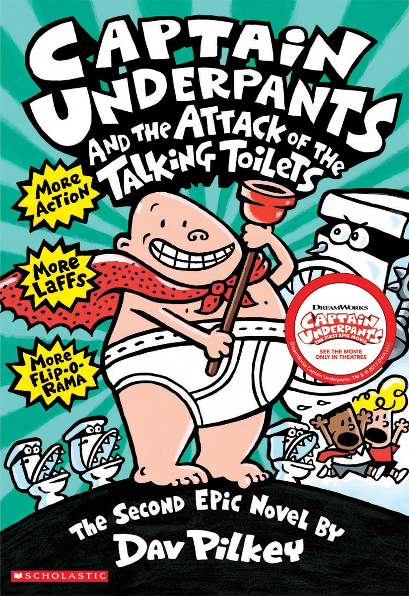 Captain Underpants # 2 : Captain Underpants and the Attack of the Talking Toilets - Dav Pikley