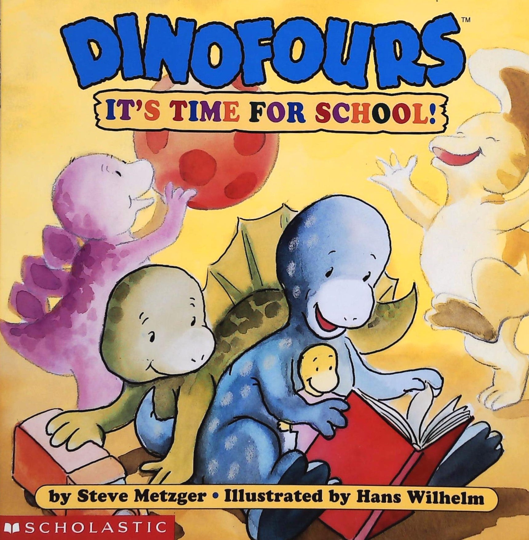 Livre ISBN 0590689908 Dinofours: It's Time For School! (Steve Metzger)