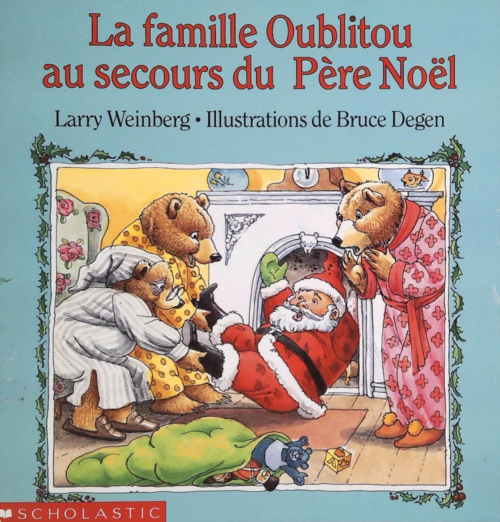 Livre ISBN 0590730584 La famille Oublitou au secours du Père Noël (Larry Weinberg)