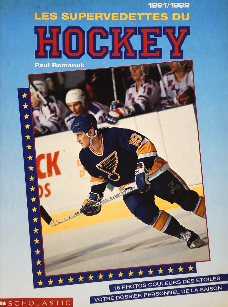 Livre ISBN 0590740555 Les supervedettes du hockey (1991-1992) (Paul Romanuk)