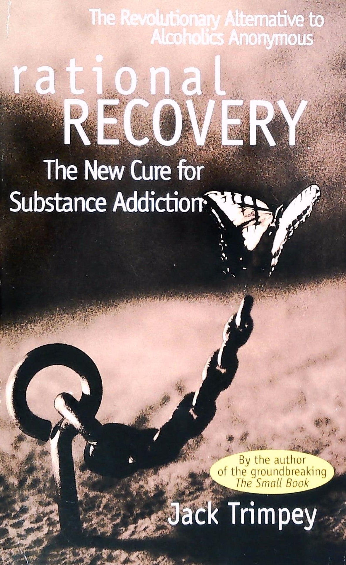 Livre ISBN 671528580 Rational Recovery: The New Cure for Substance Addiction (Jack Trimpey)