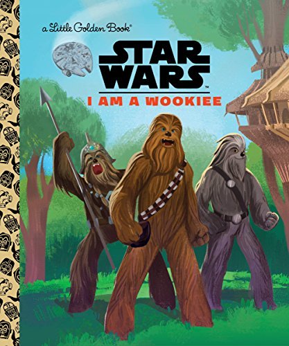Book 9780736437967I Am a Wookiee (Star Wars) (Smith, Geof)