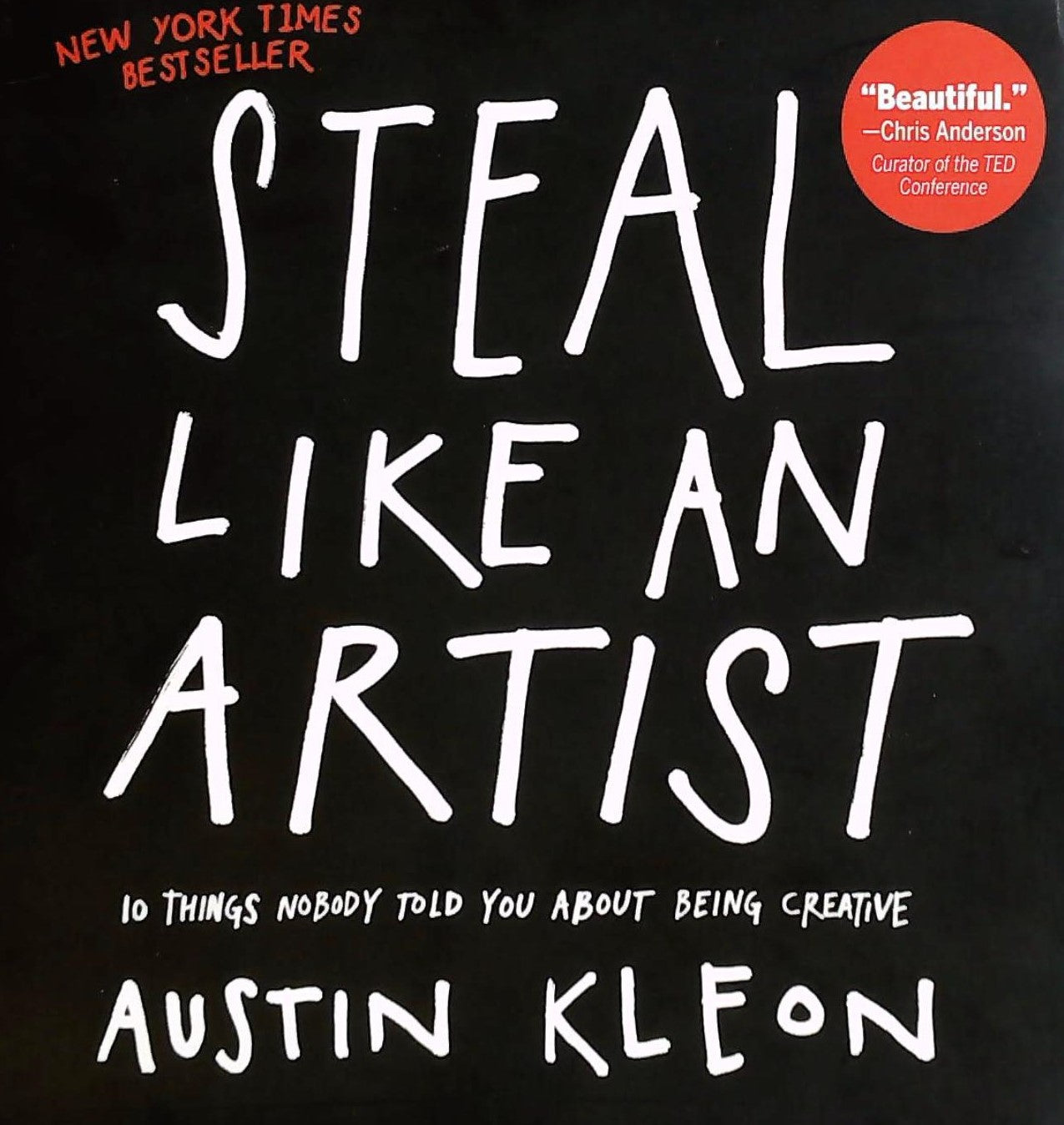 Livre ISBN 0761169253 Steal Like an Artist : 10 Things Nobody Told You About Being Creative (Austin Kleon)