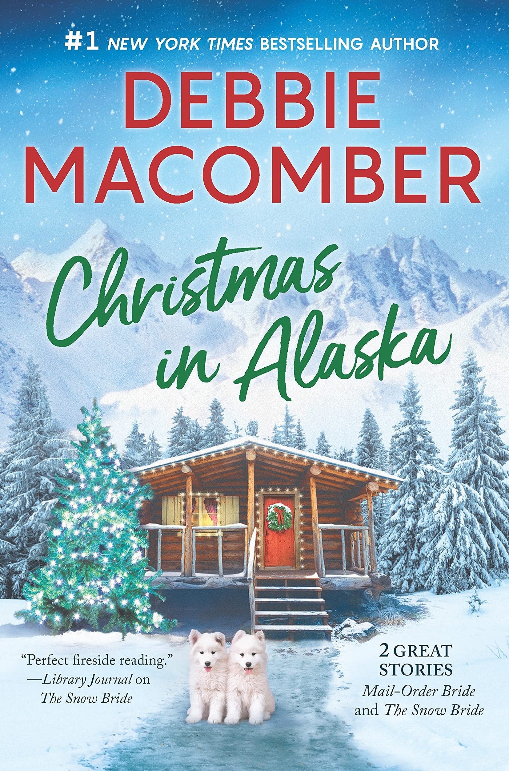 Christmas in Alaska - Debbie Macomber