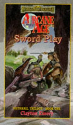 Netheril # 1 : Sword Play - Clayton Emery