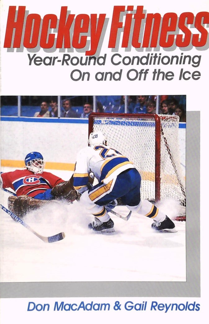 Livre ISBN 0880113146 Hockey Fitness: Year Round Conditioning on and Off the Ice (Don Macadam)