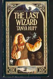 The Last Wizard - Tanya Huff