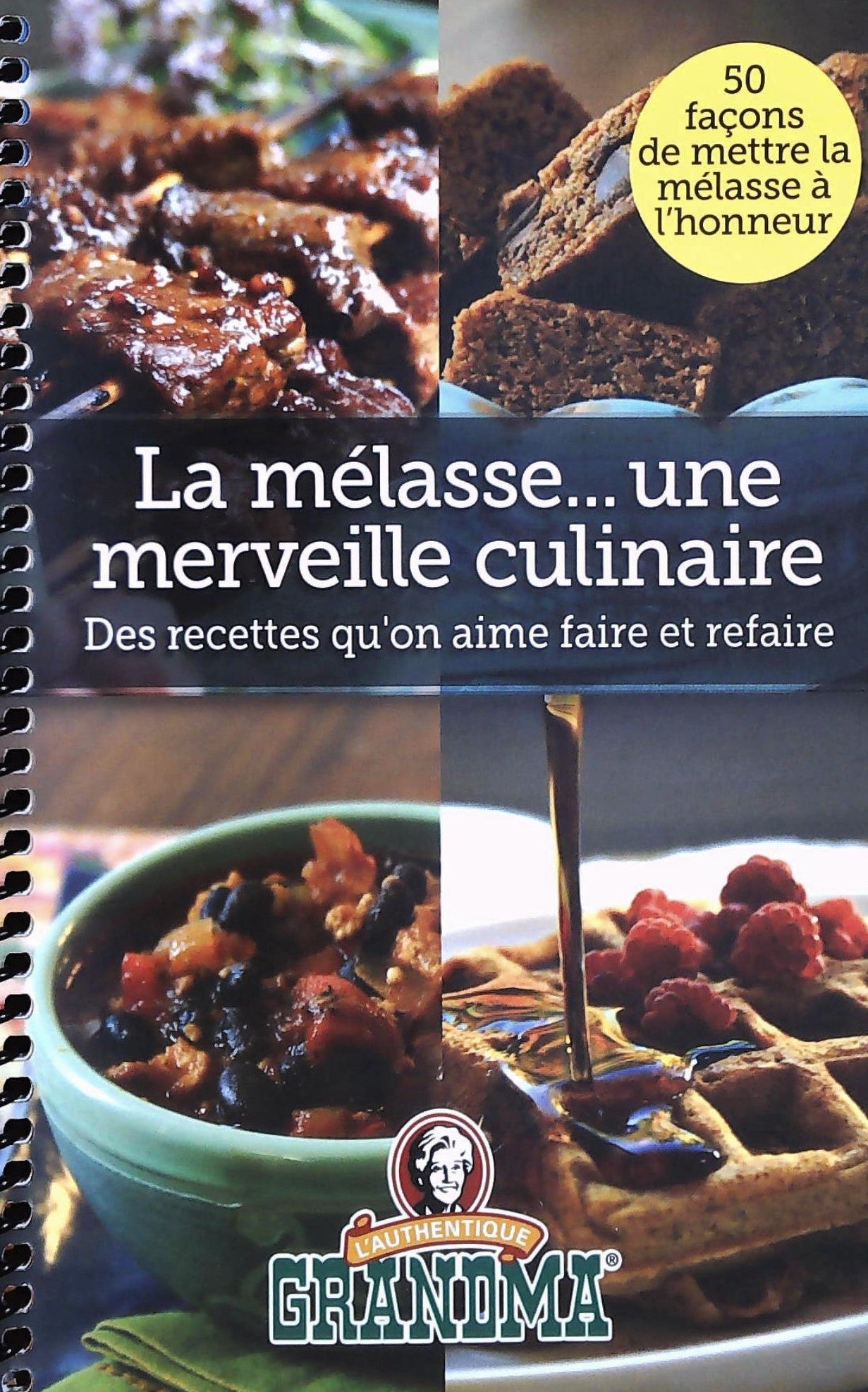 Livre ISBN  La mélasse... une merveille culinaire