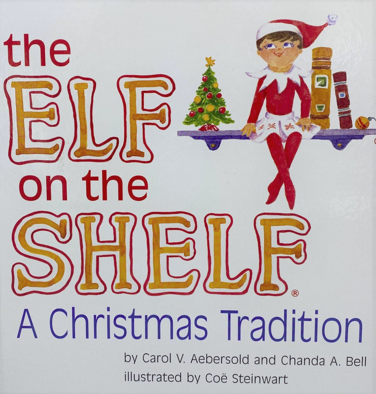 Elf On The Shelf (Book Only) - Carol V. Aebersold