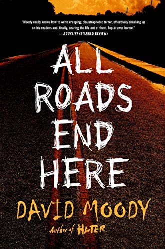 Book 9781250206275All Roads End Here (The Final War, Bk. 2) (Moody, David)
