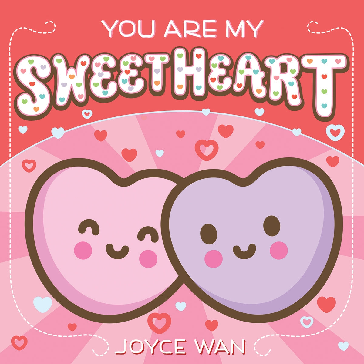 You Are My SweetHeart - Joyce Wan