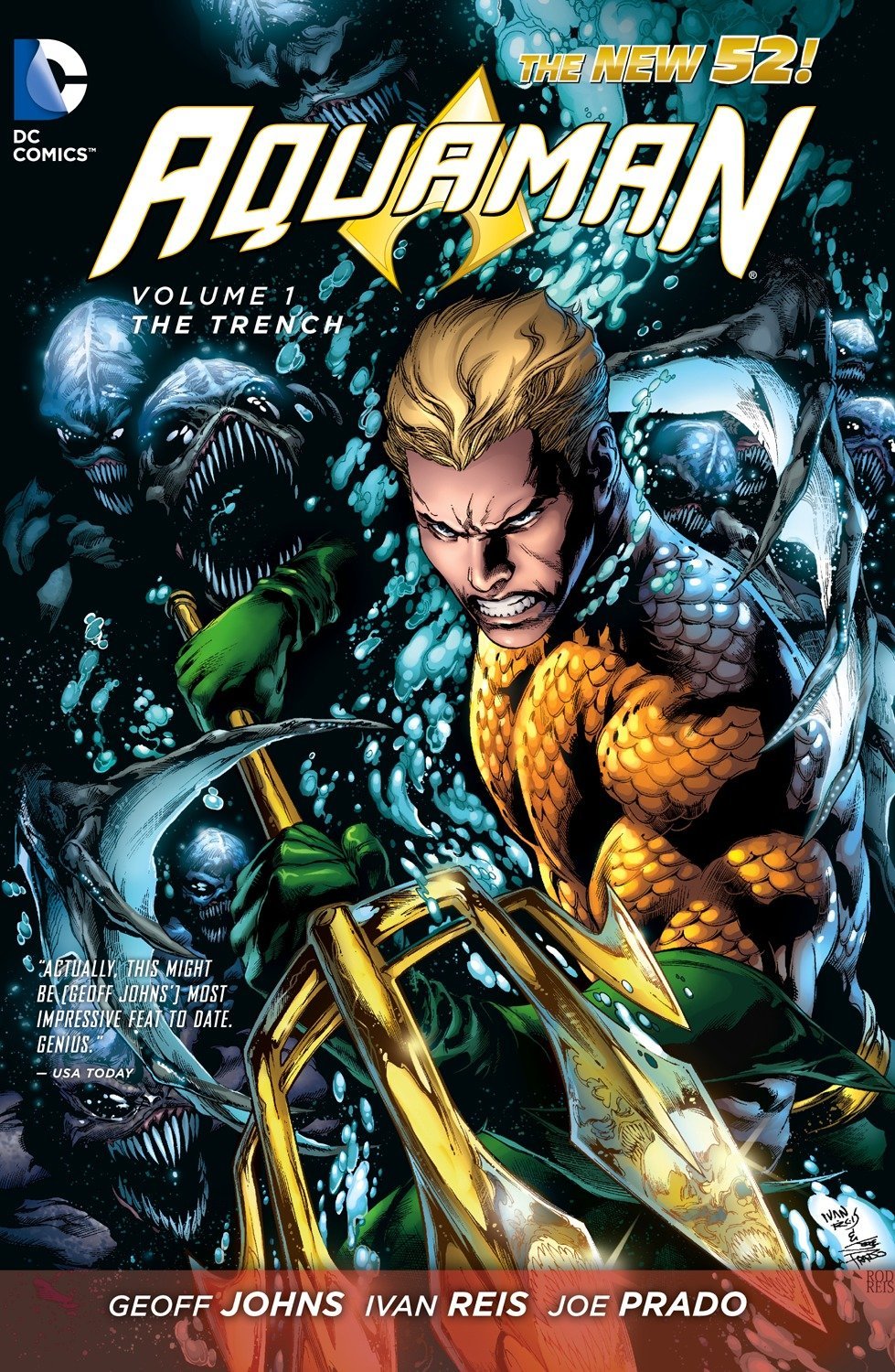 The New 52 : Aquaman # 1 : The Trench - Geoff Johns