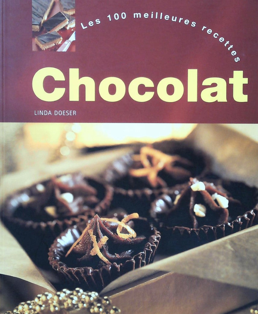 Livre ISBN 1405435631 Les 100 meilleures recettes : Chocolat (Linda Doeser)