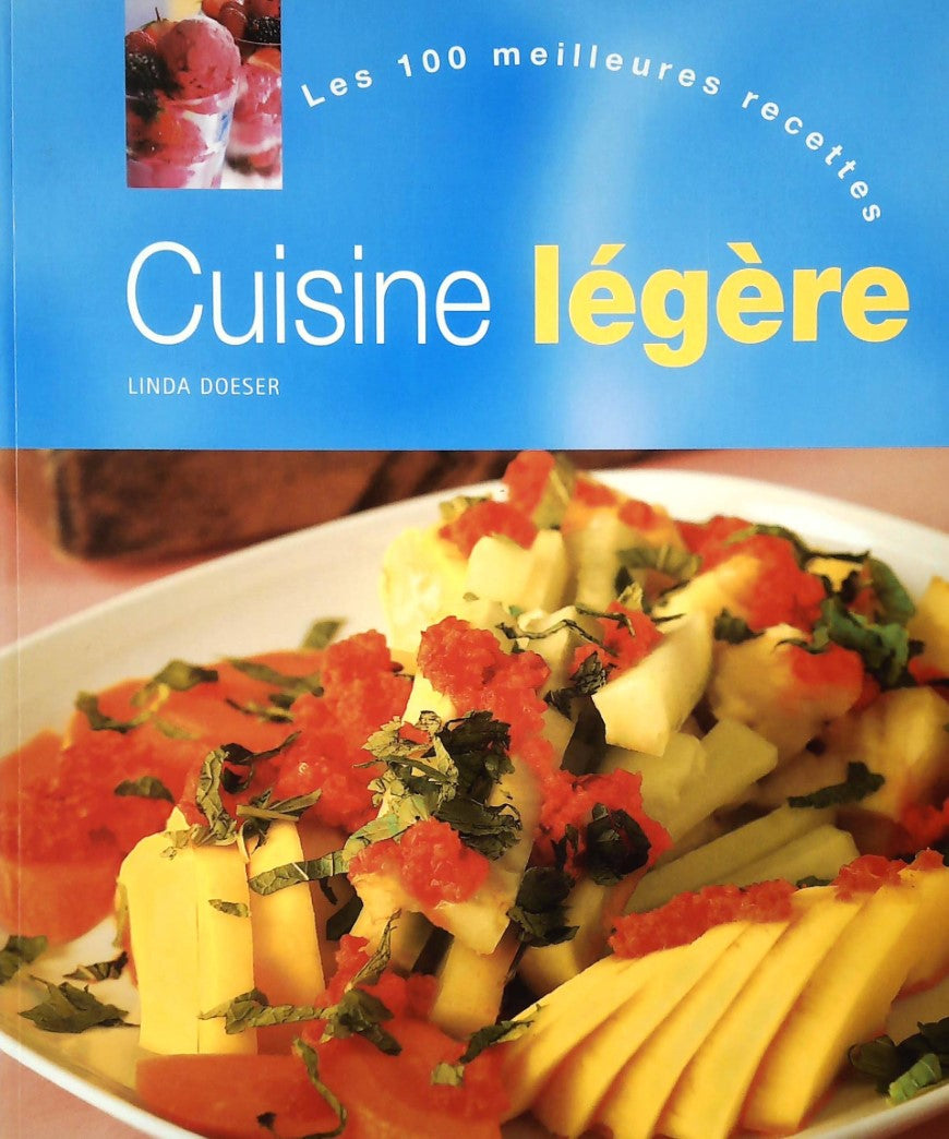 Livre ISBN 140543564X Les 100 meilleures recettes : Cuisine légère (Linda Doeser)