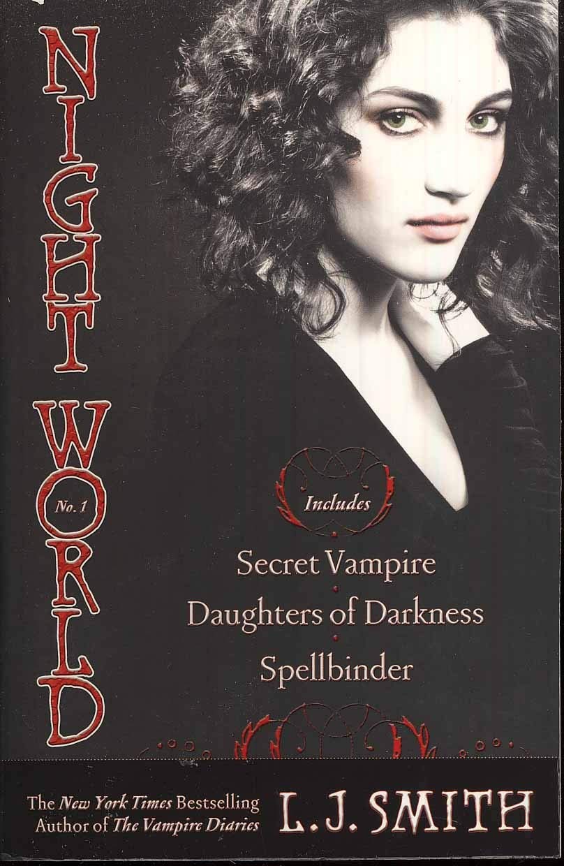 Livre ISBN 1416974504 Night World # 1 : Secret Vampire, Daughters of Darkness, Spellbinder (L. J. Smith)