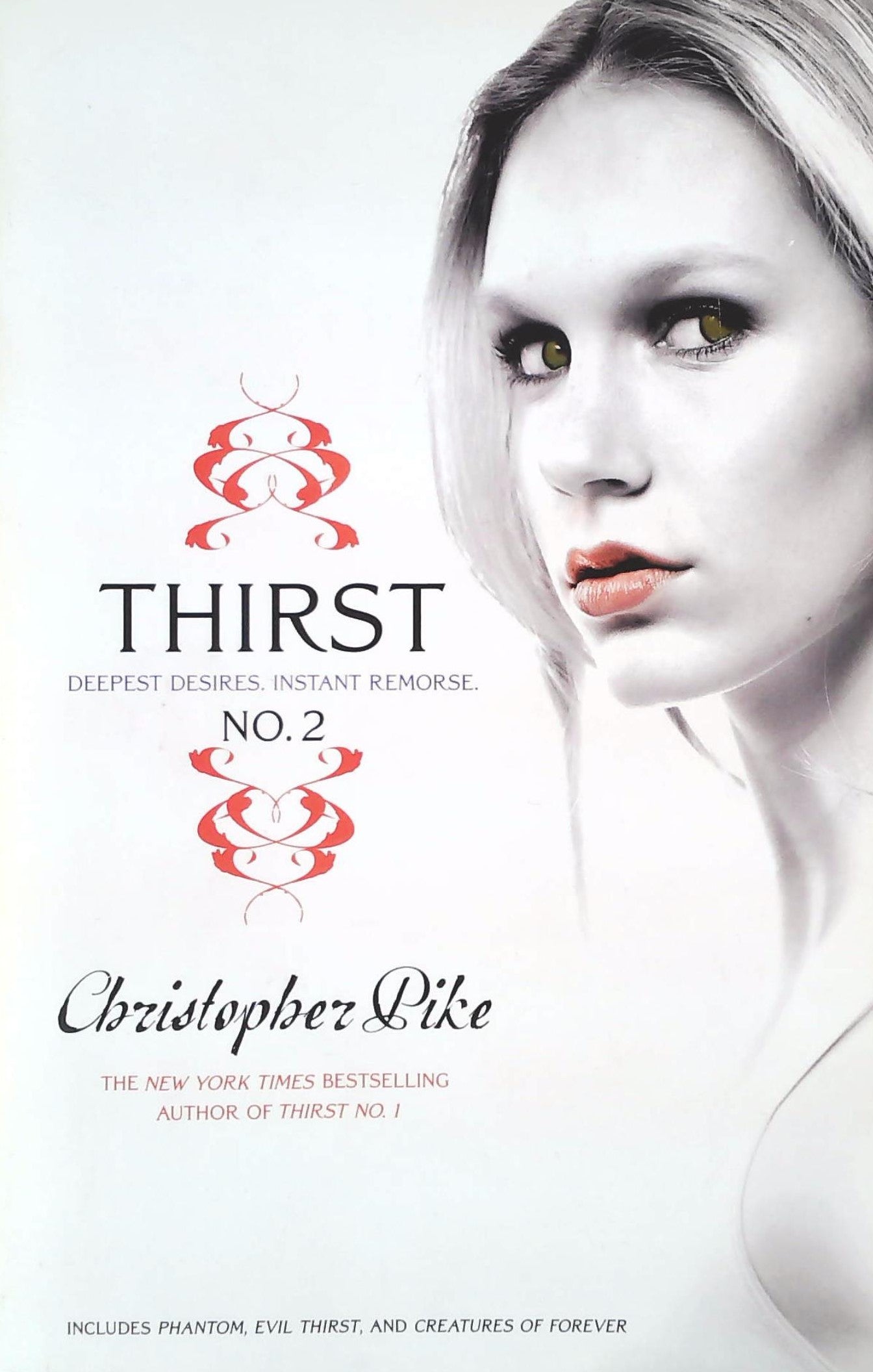 Livre ISBN 1416983090 Thirst # 2 : Deepest Desires. Instant Remorse. (Christopher Pike)