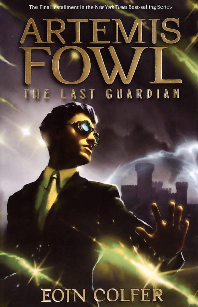 Livre ISBN 1423164946 Artemis Fowl # 8 : The Last Guardian (Eoin Colfer)