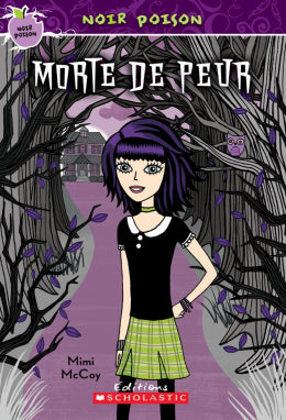 Noir poison : Morte de peur - Mimi McCoy