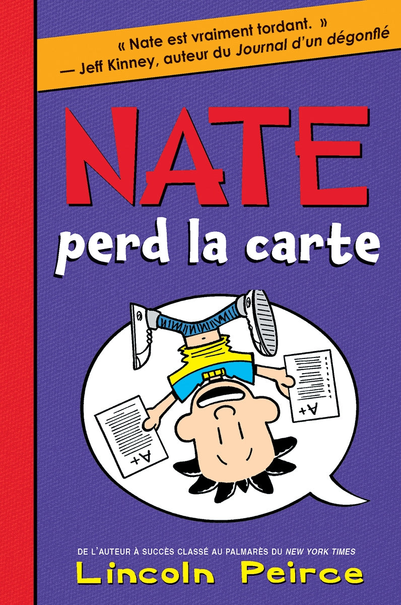Nate # 5 : Nate perd la carte - Lincoln Peirce