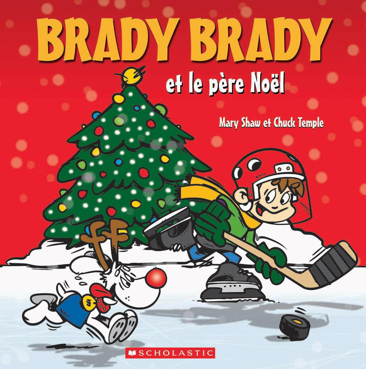 Brady Brady : Et le père Noël - Mary Shaw