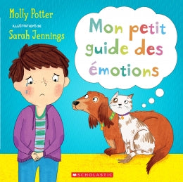 Mon petit guide des émotions - Molly Potter