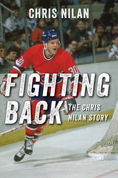 Book 9781443417020Fighting Back: The Chris Nilan Story (Nilan, Chris)