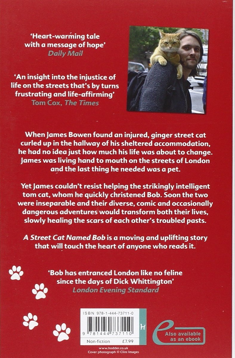 A Street Cat Named Bob (James Bowen)