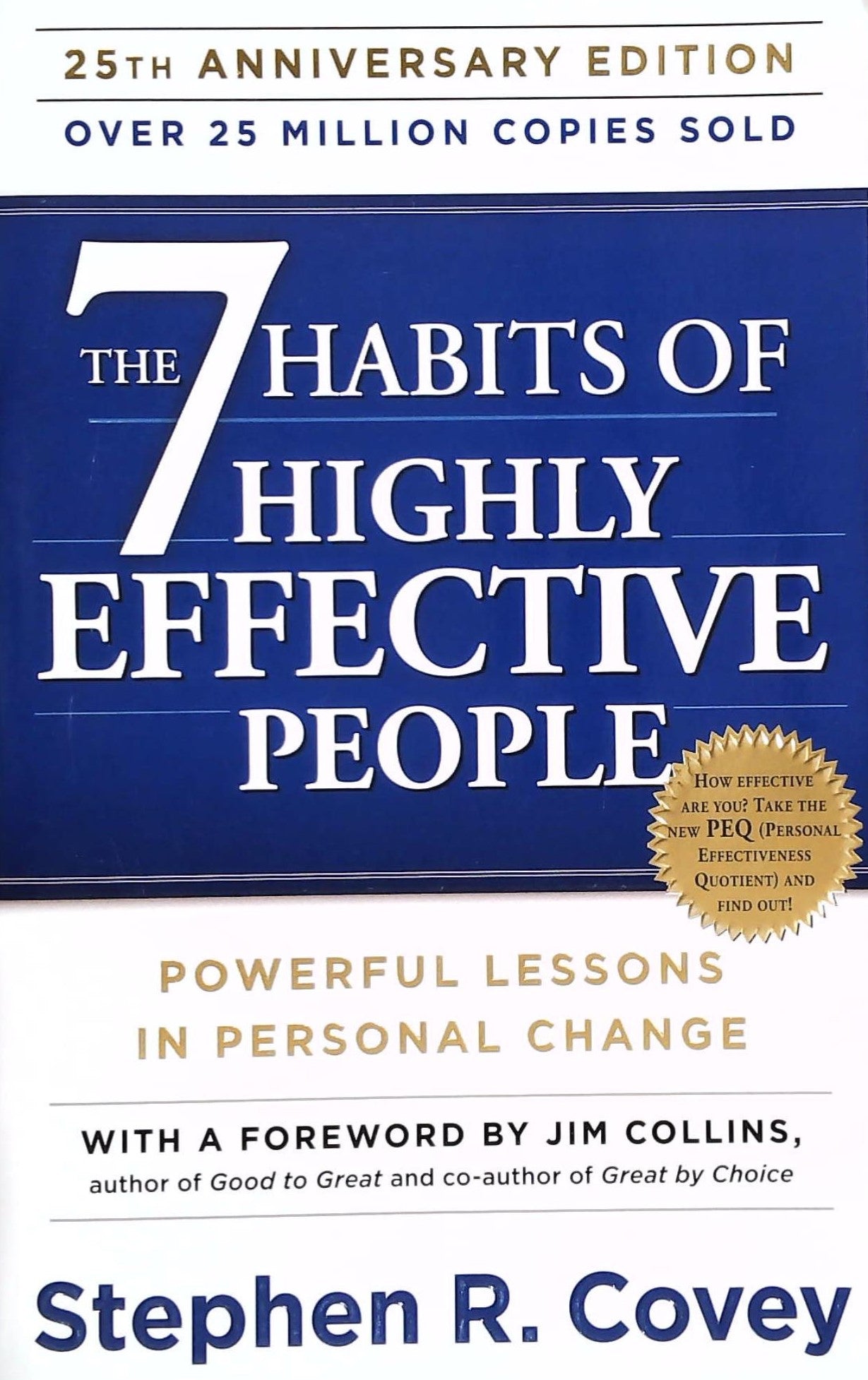 Livre ISBN  The 7 Habits of Highly Effective People : Powerful Lessons in Personal Change (Stephen R. Covey)