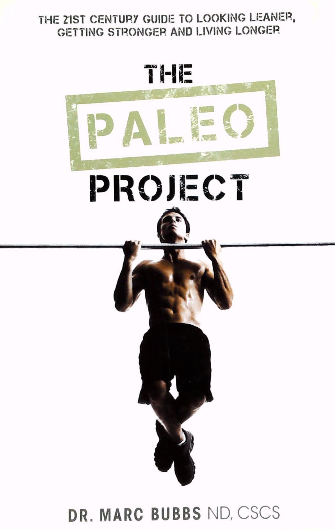 Livre ISBN  The Paleo Project (Dr Marc Bubbs)