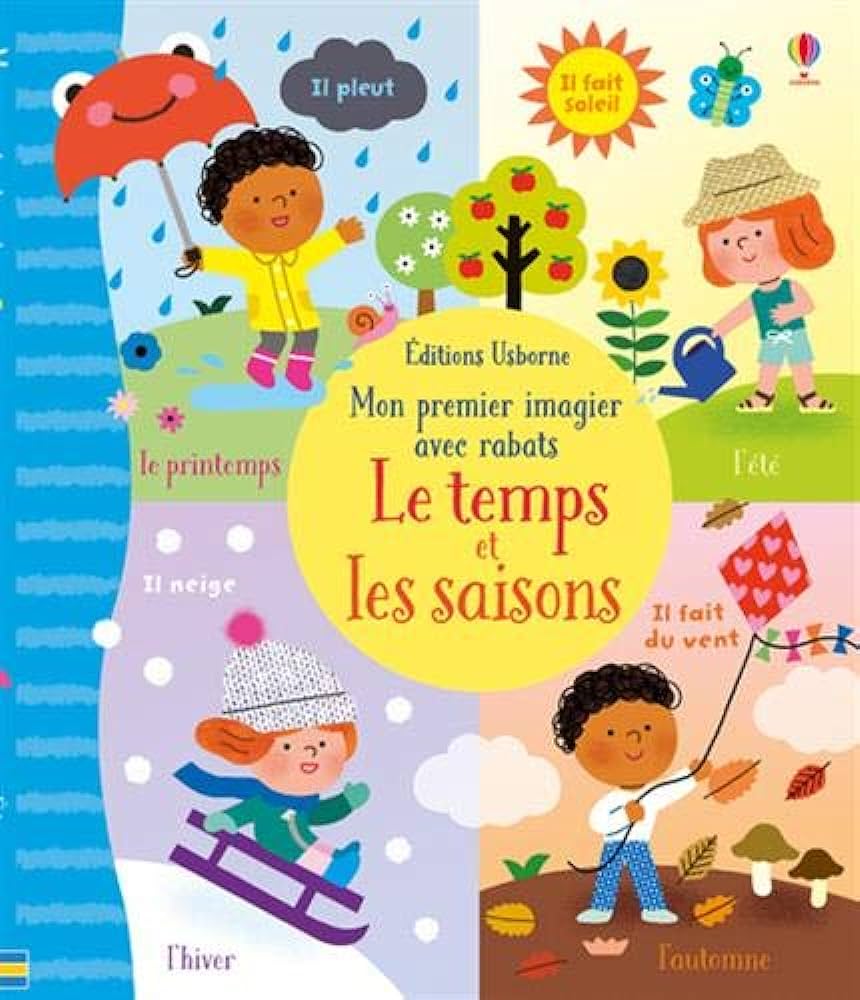 Livre ISBN 1474962149 Mon premier imagier à rabats : Le temps et les saisons (Holly Bathie)