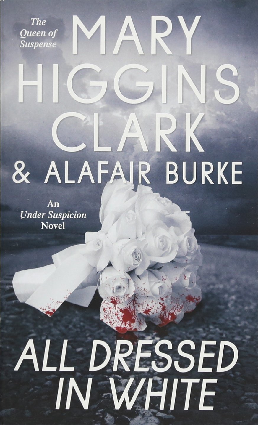 All Dressed in White - Mary Higgins Clark