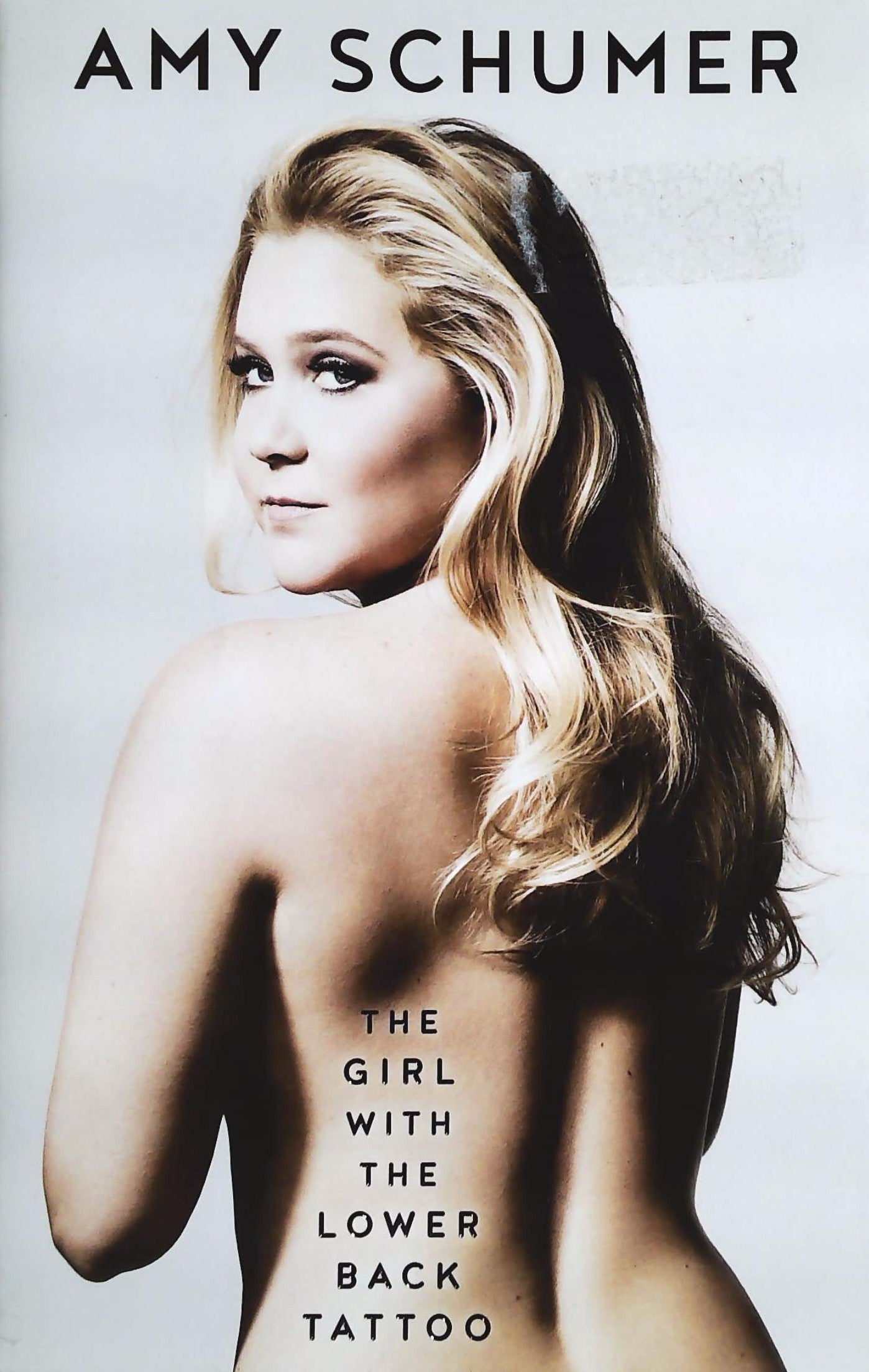Livre ISBN 1501139886 The Girl With the Lower Back Tattoo (Amy Schumer)