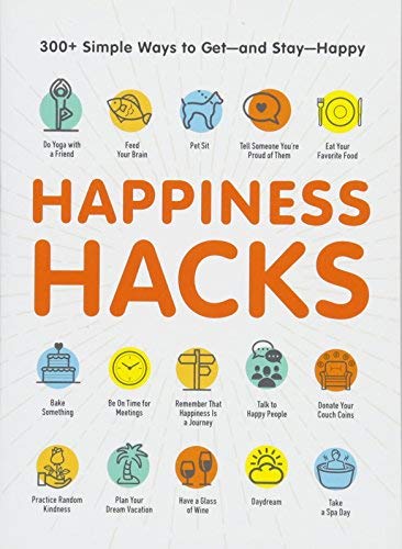 Book 9781507206348Happiness Hacks: 300+ Simple Ways to Get - and Stay - Happy (Media, Adams)